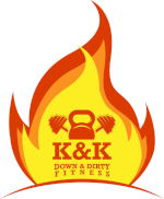 K&K Down & Dirty Fitness LLC